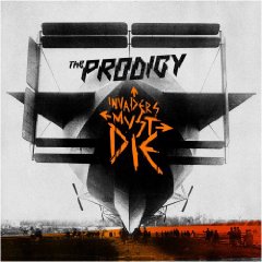The Prodigy - Invaders Must Die (Album Cover)