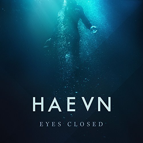 HAEVN - Eyes Closed (Album Cover)